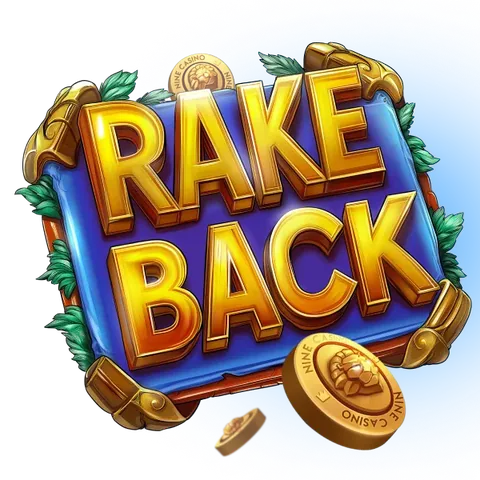 Nine Casino Rakeback art: gold Rake Back sign with coins